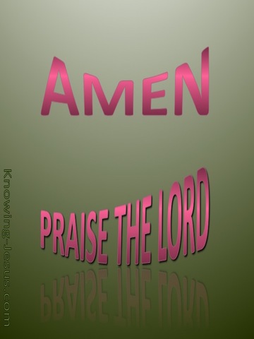 Amen Praise The Lord (sage)